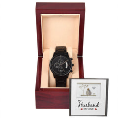My Husband My Love - Black Chronograph Watch